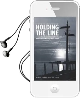 Holding the Line: How Britain'S Railways Were Saved Audiobook download free by Chris Austin