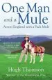Audiobook One man and a Mule: Across England With a Pack Mule author Hugh Thomson