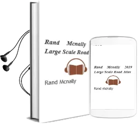 Rand Mcnally 2019 Large Scale Road Atlas Audiobook download free by Rand Mcnally