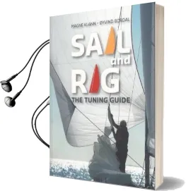 Sail and rig - the Tuning Guide Audiobook download free by Magne Klann