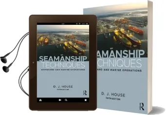 Seamanship Techniques: Shipboard and Marine Operations Audiobook download free by David House