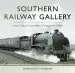 Audiobook Southern Railway Gallery: A Pictorial Journey Through Time author John Scott Morgan