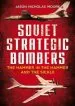 Audiobook Soviet Strategic Bombers: The Hammer in the Hammer and the Sickle author Jason Nicholas Moore