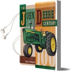 The John Deere Century Audiobook download free by Randy Leffingwell