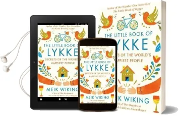 The Little Book of Lykke: The Danish Search for the World'S Happiest People Audiobook download free by Meik Wiking