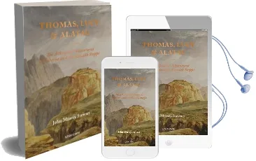 Thomas, Lucy and Alatau: The Atkinsons' Adventures in Siberia and the Kazakh Steppe Audiobook download free by John Massey Stewart