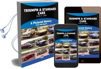 Triumph & Standard Cars 1945 to 1984: A Pictorial History Audiobook download free by Kevin Warrington