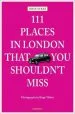 Audiobook 111 Places in London That you Shouldn'T Miss author John Sykes