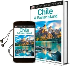 Dk Eyewitness Travel Guide Chile and Easter Island Audiobook download free by Dk Travel