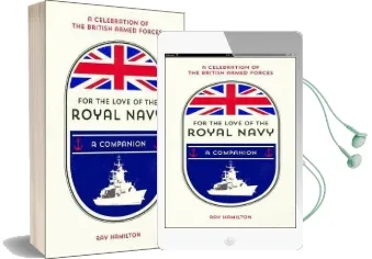 For the Love of the Navy: A Celebration of the British Armed Forces Audiobook download free by Ray Hamilton