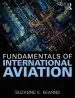 Audiobook Fundamentals of International Aviation author Suzanne K. Kearns
