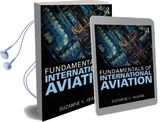 Fundamentals of International Aviation Audiobook download free by Suzanne K. Kearns
