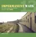 Audiobook Impermanent way Volume 13: Kent author Jeffery Grayer