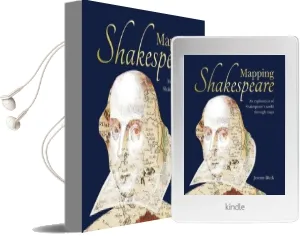 Mapping Shakespeare: An Exploration of Shakespeare'S Worlds Through Maps Audiobook download free by Jeremy Black