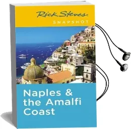Rick Steves Snapshot Naples & the Amalfi Coast (Fifth Edition): Including Pompeii Audiobook download free by Rick Steves