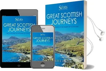 The Scots Magazine: Great Scottish Journeys Audiobook download free by Keith Fergus