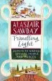 Audiobook Travelling Light: Journeys Among Special People and Places author Alastair Sawday