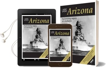 Uss Arizona: The Enduring Legacy of a Battleship Audiobook download free by Ingo Bauernfeind