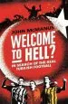 Audiobook Welcome to Hell?: In Search of the Real Turkish Football author John Mcmanus