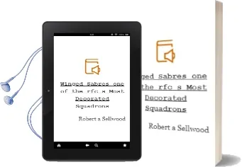 Winged Sabres: One of the Rfc'S Most Decorated Squadrons Audiobook download free by Robert A. Sellwood