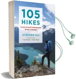 105 Hikes in and Around Southwestern British Columbia Audiobook download free by Stephen Hui