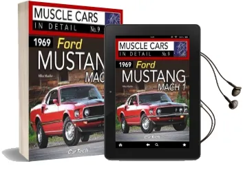 1969 Ford Mustang Mach 1 Muscle Cars in Detail no. 9 Audiobook download free by Mike Mueller