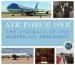 Audiobook Air Force one: The Aircraft of the Modern U.S. Presidency author Nicholas A Veronico