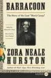 Audiobook Barracoon: The Story of the Last 'Black Cargo' author Zora Neale Hurston
