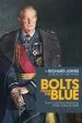 Audiobook Bolts From the Blue: From Cold war Warrior to Chief of the air Staff author Richard Johns