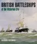 Audiobook British Battleships of the Victorian era author Norman Friedman