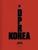Audiobook D.P.R. Korea: Grand Tour author Carl De Keyzer