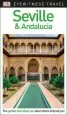 Audiobook Dk Eyewitness Travel Guide Seville and Andalucia author Dk Travel