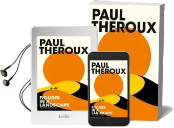 Figures in a Landscape: People and Places Audiobook download free by Paul Theroux