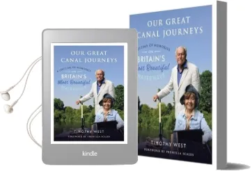 Our Great Canal Journeys: A Lifetime of Memories on Britain'S Most Beautiful Waterways: A Lifetime of Memories on Britain'S Most Beautiful Waterways Audiobook download free by Timothy West