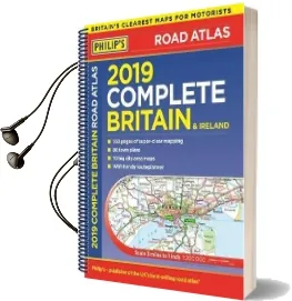 Philip'S 2019 Complete Road Atlas Britain and Ireland - Spiral: (Spiral Binding) Audiobook download free by Philip'S Maps