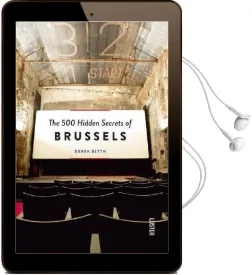 The 500 Hidden Secrets of Brussels Audiobook download free by Derek Blyth