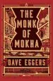 Audiobook The Monk of Mokha author Dave Eggers