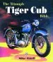 Audiobook The Triumph Tiger cub Bible author Mike Estall