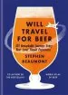 Audiobook Will Travel for Beer author Stephen Beaumont