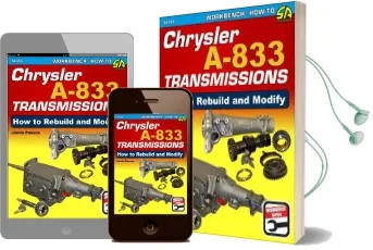 Chrysler A-833 Transmissions: How to Rebuild and Modify Audiobook download free by Jamie Passon