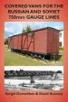 Audiobook Covered Vans for the Russian and Soviet 750Mm Gauge Lines author Sergei Dorozhkov