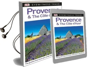 Dk Eyewitness Travel Guide Provence and the Cote D'Azur Audiobook download free by Dk