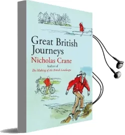 Great British Journeys Audiobook download free by Nicholas Crane