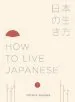 Audiobook How to Live Japanese author Yutaka Yazawa