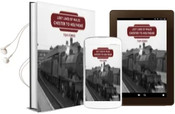 Lost Lines: Chester to Holyhead Audiobook download free by Tom Ferris