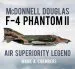 Audiobook Mcdonnell Douglas f-4 Phantom ii: Air Superiority Legend author Mark A. Chambers