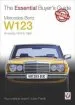 Audiobook Mercedes-Benz W123: All Models 1976 to 1986 author Julian Parish
