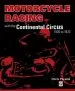 Audiobook Motorcycle Racing With the Continental Circus 1920 to 1970 author Chris Pereira