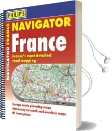 Philip'S Navigator Road Atlas France: (Spiral Binding) Audiobook download free by Philip'S Maps