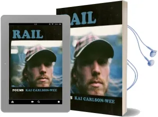 Rail Audiobook download free by Kai Carlson Wee